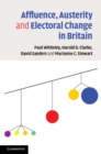 Affluence, Austerity and Electoral Change in Britain - eBook