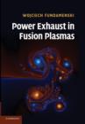 Power Exhaust in Fusion Plasmas - Book