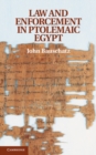 Law and Enforcement in Ptolemaic Egypt - eBook