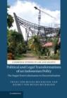 Political and Legal Transformations of an Indonesian Polity : The Nagari from Colonisation to Decentralisation - eBook