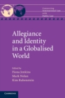 Allegiance and Identity in a Globalised World - Book