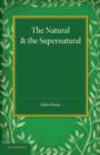 The Natural and the Supernatural - Book