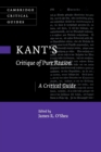 Kant's Critique of Pure Reason : A Critical Guide - Book
