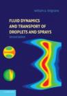 Fluid Dynamics and Transport of Droplets and Sprays - Book