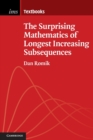 The Surprising Mathematics of Longest Increasing Subsequences - Book