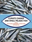 Climate Change and Small Pelagic Fish - Book