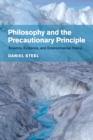 Philosophy and the Precautionary Principle : Science, Evidence, and Environmental Policy - Book