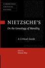 Nietzsche's On the Genealogy of Morality : A Critical Guide - Book