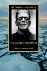 The Cambridge Companion to Frankenstein - Book