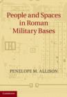 People and Spaces in Roman Military Bases - eBook