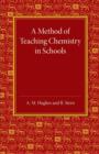 A Method of Teaching Chemistry in Schools - Book
