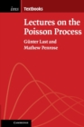 Lectures on the Poisson Process - Book