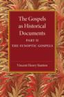 The Gospels as Historical Documents, Part 2, The Synoptic Gospels - Book