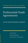 Preferential Trade Agreements : A Law and Economics Analysis - Book
