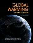 Global Warming : The Complete Briefing - Book