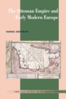 Ottoman Empire and Early Modern Europe - eBook