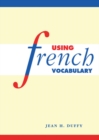 Using French Vocabulary - eBook