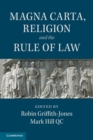 Magna Carta, Religion and the Rule of Law - Book