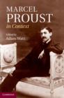Marcel Proust in Context - eBook