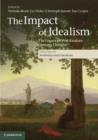 Impact of Idealism: Volume 3, Aesthetics and Literature : The Legacy of Post-Kantian German Thought - eBook
