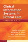 Clinical Information Systems in Critical Care - eBook