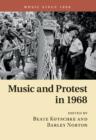 Music and Protest in 1968 - Book
