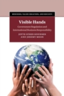 Visible Hands : Government Regulation and International Business Responsibility - Book
