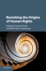 Revisiting the Origins of Human Rights - Book