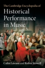 The Cambridge Encyclopedia of Historical Performance in Music - Book