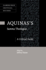 Aquinas's Summa Theologiae : A Critical Guide - Book