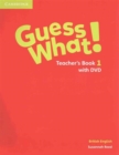 Guess What! Level 1 Teacher's Book with DVD British English - Book