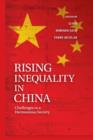 Rising Inequality in China : Challenges to a Harmonious Society - Book
