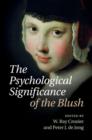 The Psychological Significance of the Blush - Book