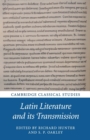 Latin Literature and its Transmission - Book