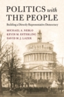 Politics with the People : Building a Directly Representative Democracy - Book