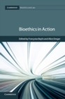 Bioethics in Action - Book