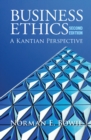 Business Ethics: A Kantian Perspective - Book