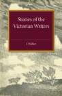 Stories of the Victorian Writers - Book