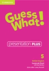 Guess What! Level 5 Presentation Plus British English - Book