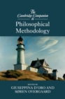 The Cambridge Companion to Philosophical Methodology - Book