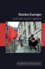 Sixties Europe - Book