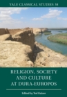 Religion, Society and Culture at Dura-Europos - Book