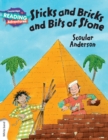 Cambridge Reading Adventures Sticks and Bricks and Bits of Stone White Band - Book
