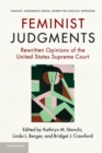 Feminist Judgments : Rewritten Opinions of the United States Supreme Court - Book