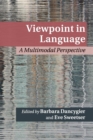 Viewpoint in Language : A Multimodal Perspective - Book