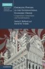 Emerging Powers in the International Economic Order : Cooperation, Competition and Transformation - Book