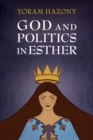 God and Politics in Esther - Book