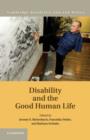 Disability and the Good Human Life - eBook
