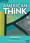American Think Level 4 Workbook with Online Practice - Book