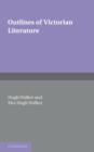 Outlines of Victorian Literature - Book